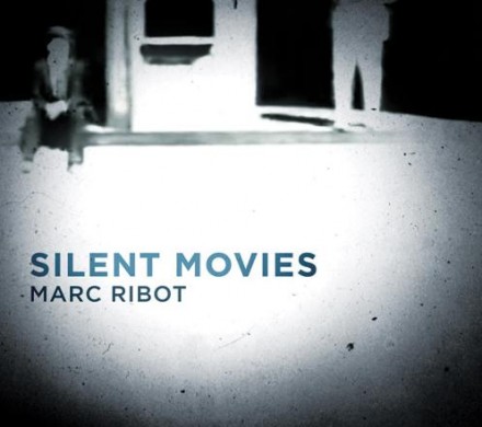 marc+ribot+silent+movies